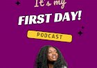 New podcast for hope : ‘It’s My First Day!’